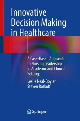 Innovative Decision Making in Healthcare