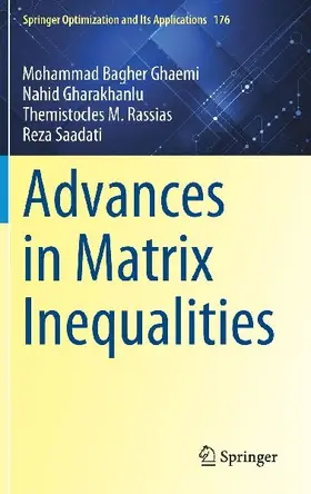 Advances in Matrix Inequalities