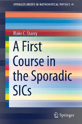 A First Course in the Sporadic SICs