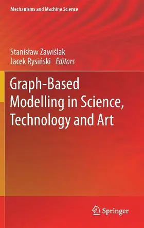 Graph-Based Modelling in Science, Technology and Art