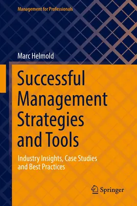 Successful Management Strategies and Tools