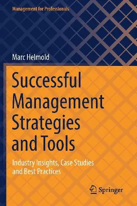 Successful Management Strategies and Tools