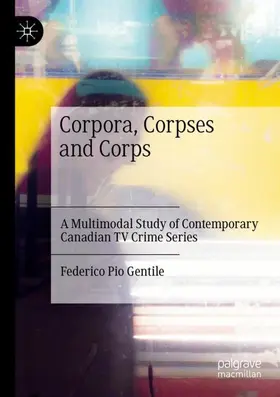 Corpora, Corpses and Corps