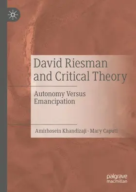 David Riesman and Critical Theory