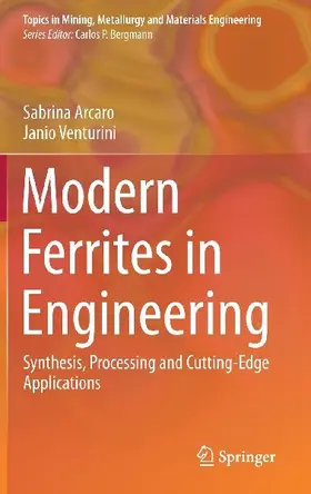 Modern Ferrites in Engineering