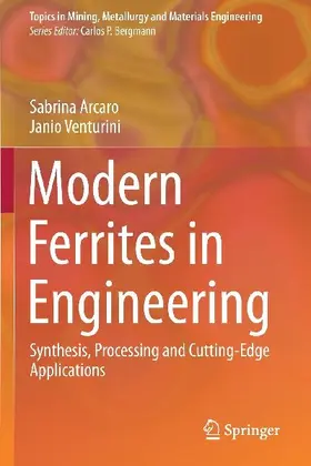 Modern Ferrites in Engineering