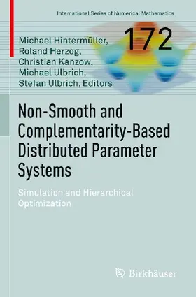Non-Smooth and Complementarity-Based Distributed Parameter Systems