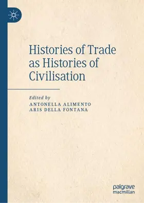 Histories of Trade as Histories of Civilisation