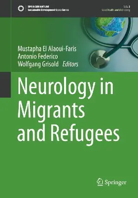 Neurology in Migrants and Refugees