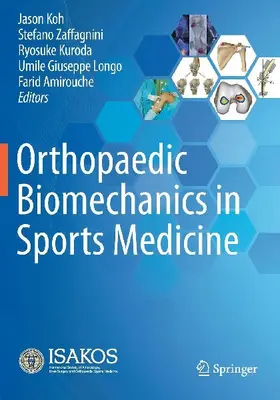 Orthopaedic Biomechanics in Sports Medicine