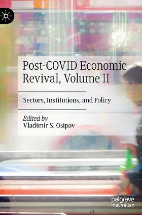 Post-COVID Economic Revival, Volume II