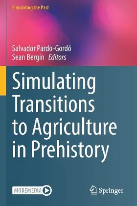 Simulating Transitions to Agriculture in Prehistory