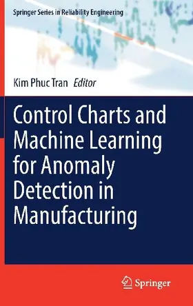 Control Charts and Machine Learning for Anomaly Detection in Manufacturing