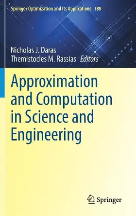 Approximation and Computation in Science and Engineering
