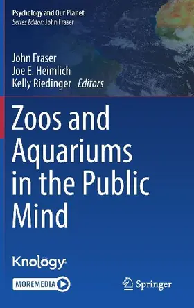 Zoos and Aquariums in the Public Mind