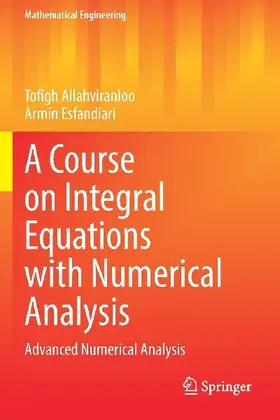 A Course on Integral Equations with Numerical Analysis