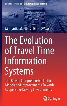 The Evolution of Travel Time Information Systems