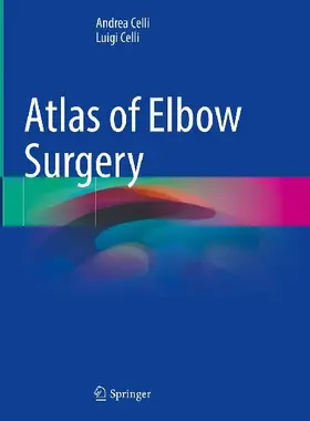 Atlas of Elbow Surgery