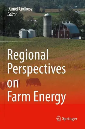 Regional Perspectives on Farm Energy