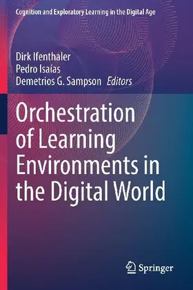 Orchestration of Learning Environments in the Digital World