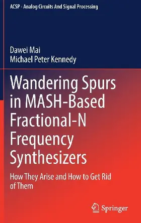 Wandering Spurs in MASH-Based Fractional-N Frequency Synthesizers