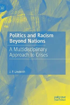 Politics and Racism Beyond Nations