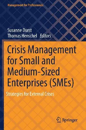 Crisis Management for Small and Medium-Sized Enterprises (SMEs)