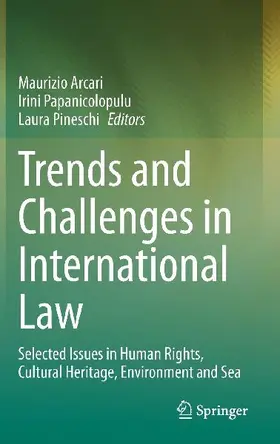 Trends and Challenges in International Law