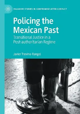 Policing the Mexican Past