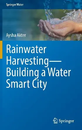 Rainwater Harvesting-Building a Water Smart City