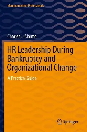 HR Leadership During Bankruptcy and Organizational Change