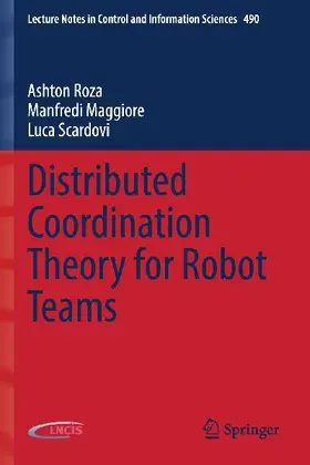 Distributed Coordination Theory for Robot Teams