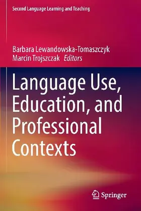 Language Use, Education, and Professional Contexts