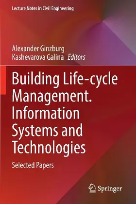 Building Life-cycle Management. Information Systems and Technologies