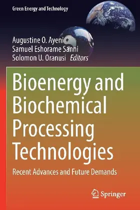 Bioenergy and Biochemical Processing Technologies