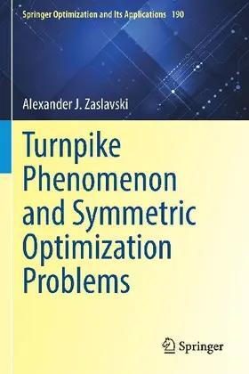 Turnpike Phenomenon and Symmetric Optimization Problems