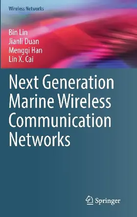 Next Generation Marine Wireless Communication Networks
