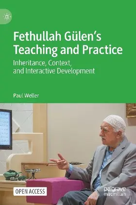 Fethullah Gülen's Teaching and Practice