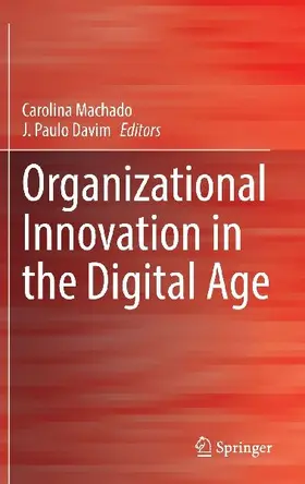 Organizational Innovation in the Digital Age