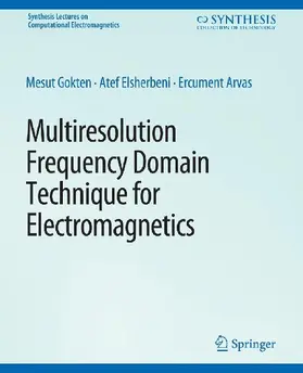 Multiresolution Frequency Domain Technique for Electromagnetics