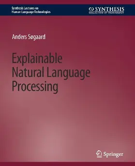 Explainable Natural Language Processing