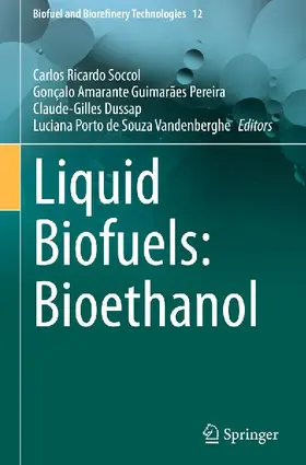 Liquid Biofuels: Bioethanol