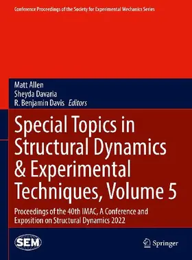 Special Topics in Structural Dynamics & Experimental Techniques, Volume 5