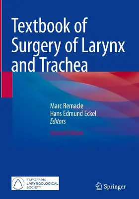 Textbook of Surgery of Larynx and Trachea
