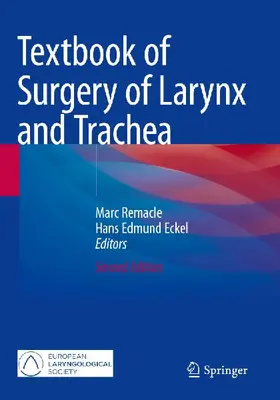 Textbook of Surgery of Larynx and Trachea