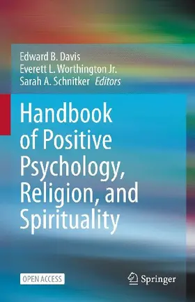 Handbook of Positive Psychology, Religion, and Spirituality