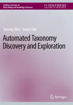 Automated Taxonomy Discovery and Exploration