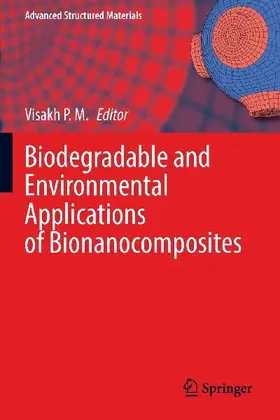 Biodegradable and Environmental Applications of Bionanocomposites