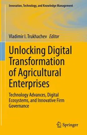 Unlocking Digital Transformation of Agricultural Enterprises