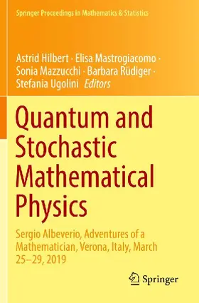 Quantum and Stochastic Mathematical Physics